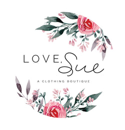 Love, Sue Boutique: A Clothing Boutique in Blue Springs, MO and Kansas City, MO